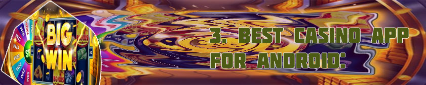 Android app casino