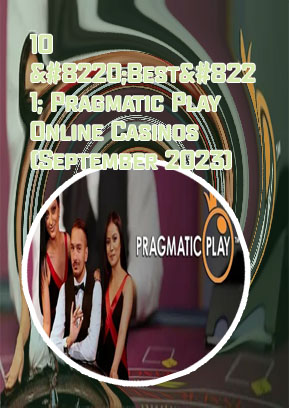 Best pragmatic play casinos
