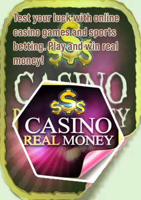Play for real money casino